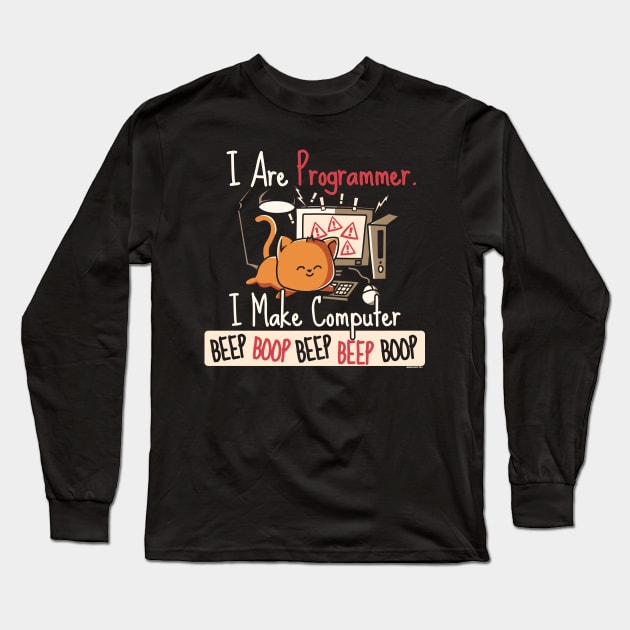 I Are Programmer Beep Boop Cute Programmer Cat Long Sleeve T-Shirt by NerdShizzle